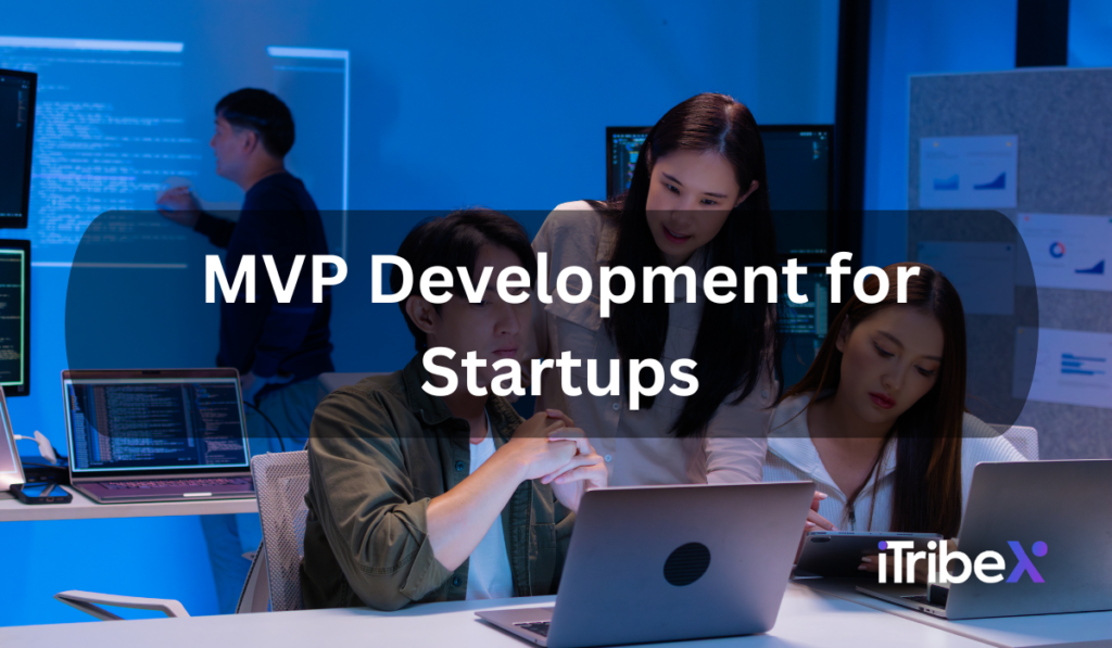 MVP Development for Startups